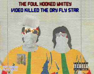 Video Killed the Dry Fly Star