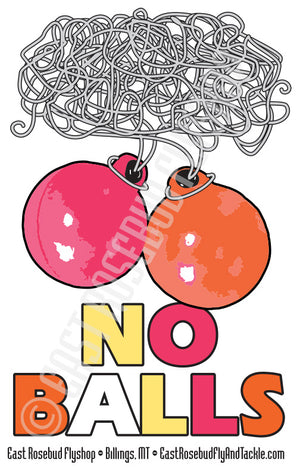 East Rosebud Fly and Tackle No Balls Sticker