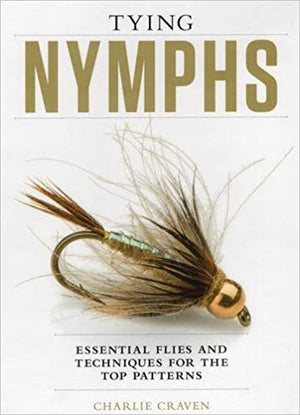 Tying Nymphs Charlie Craven - East Rosebud Fly and Tackle