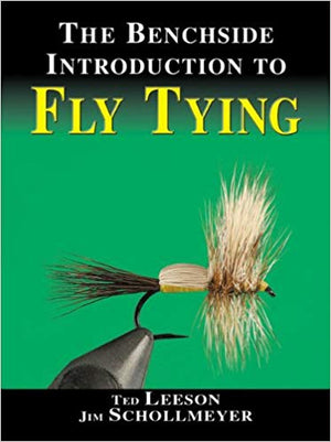 Benchside Guide Fly Tying Jim Schollmeyer - East Rosebud Fly and Tackle