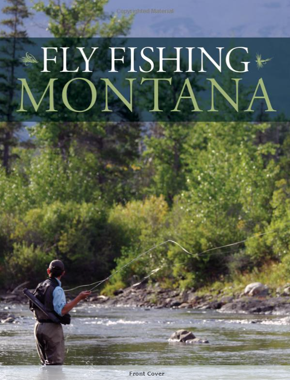 Fly Fishing Montana - John Holt – East Rosebud Fly & Tackle