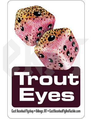 East Rosebud Fly and Tackle Trout Eyes Sticker